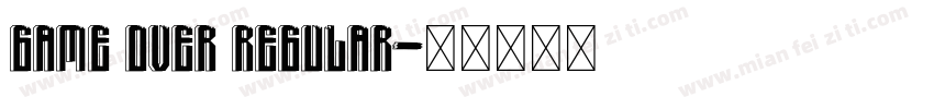 Game Over Regular字体转换